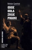 Obok Orła ... - Bohdan Cywiński -  polnische Bücher