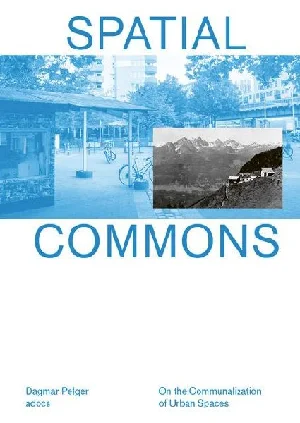 Obrazek PELGER, D: SPATIAL COMMONS
