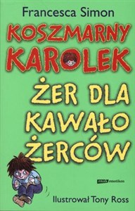 Obrazek Koszmarny Karolek Żer dla kawałożerców