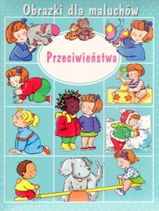 Bild von Przeciwieństwa. Obrazki dla maluchów