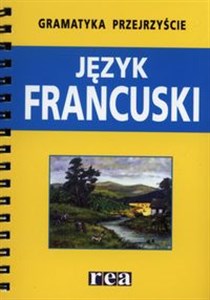 Obrazek Gramatyka przejrzyście Język francuski