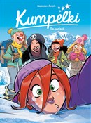 Kumpelki. ... - Christophe Cazenove, Philippe Fenech -  polnische Bücher