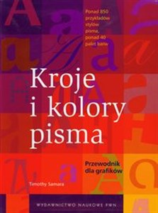 Obrazek Kroje i kolory pisma Przewodnik dla grafików