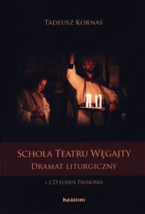 Obrazek Schola Teatru Węgajty z 2 płytami CD