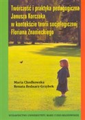 Twórczość ... - Maria Chodkowska, Renata Bednarz-Grzybek -  Książka z wysyłką do Niemiec 