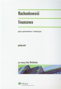 Bild von Rachunkowość finansowa Podręcznik Ujęcie sprawozdawcze i ewidencyjne.