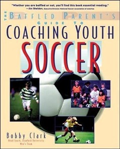 Bild von Baffled Parent's Guide to Coaching Youth Soccer