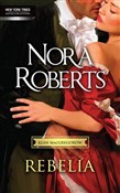 Książka : Rebelia - Nora Roberts