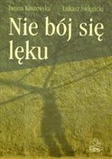 Polska książka : Nie bój si... - Iwona Koszewska, Łukasz Święcicki