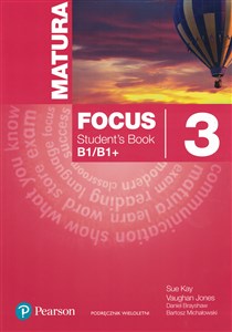 Obrazek Matura Focus 3 Students Book wieloletni + CD Szkoły ponadgimnazjalne