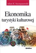 Ekonomika ... - Adam E. Szczepanowski - buch auf polnisch 