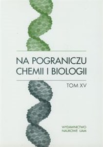 Bild von Na pograniczu chemii i biologii tom XV