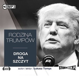 Obrazek [Audiobook] Rodzina Trumpów Droga na szczyt