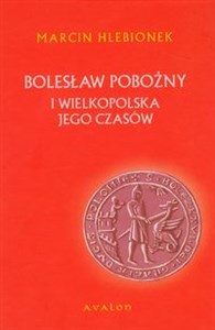 Bild von Bolesław Pobożny i Wielkopolska jego czasów