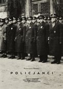 Policjanci... - Katarzyna Person -  fremdsprachige bücher polnisch 