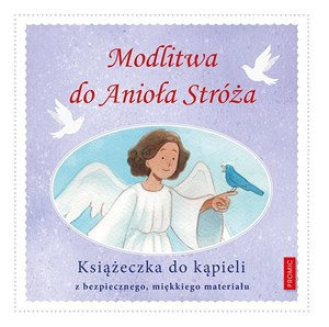 Obrazek Modlitwa do Anioła Stróża. Książeczka do kąpieli