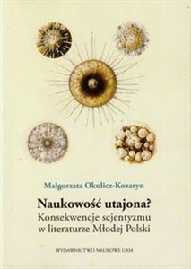 Bild von Naukowość utajona? Konsekwence scjentyzmu w literaturze Młodej Polski