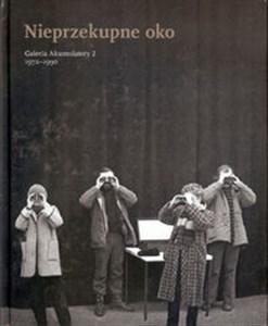 Bild von Nieprzekupne oko Galeria Akumulatory 2 1972-1990