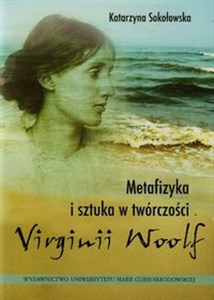 Obrazek Metafizyka i sztuka w twórczości Virginii Woolf
