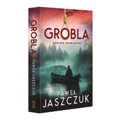 Grobla - Paweł Jaszczuk -  polnische Bücher