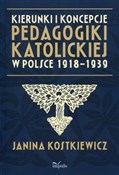 Kierunki i... - Janina Kostkiewicz -  fremdsprachige bücher polnisch 