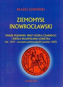 Bild von Ziemomysł Inowrocławski Książę kujawski. Brat Leszka Czarnego i króla Władysława Łikietka ok. 1247 - początek października/25 grudnia 1287
