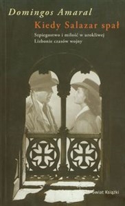 Obrazek Kiedy Salazar spał