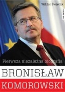 Bild von Bronisław Komorowski Pierwsza niezależna biografia