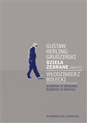 Dzieła zeb... - Gustaw Herling-Grudziński, Włodzimierz Bolecki -  Książka z wysyłką do Niemiec 