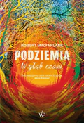Polnische buch : Podziemia ... - Robert Macfarlane