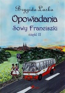 Obrazek Opowiadania Sowy Franciszki część 2