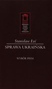 Sprawa ukr... - Stanisław Łoś -  polnische Bücher
