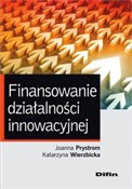 Polska książka : Finansowan... - Joanna Prystrom, Katarzyna Wierzbicka