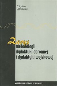 Bild von Zarys metodologii dydaktyki obronnej i dydaktyki wojskowej