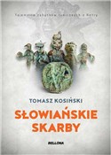 Zobacz : Słowiański... - Tomasz Kosiński