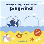 Polska książka : Wydaje mi ... - Nichols Lydia