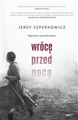 Polnische buch : Wrócę prze... - Jerzy Szperkowicz