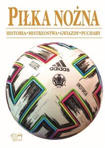Obrazek Piłka Nożna historia mistrzostwa gwiazdy puchary