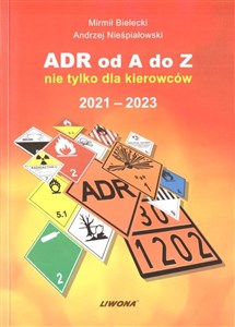 Obrazek ADR od A do Z nie tylko dla kierowców 2021-2023