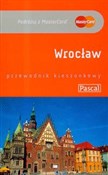 Wrocław - Piotr Paciorkiewicz, Ewa Chwałko, Cyprian Skała -  polnische Bücher