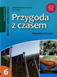 Obrazek Przygoda z czasem 6 Historia i Społeczeństwo Podręcznik Szkoła podstawowa