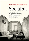 Socjalna. ... - Karolina Wasilewska -  polnische Bücher