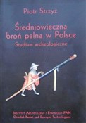 Książka : Średniowie... - Piotr Strzyż
