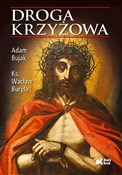 Droga Krzy... - Adam Bujak, Wacław Buryła - Ksiegarnia w niemczech