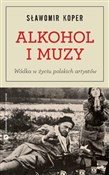Alkohol i ... - Sławomir Koper -  Polnische Buchandlung 