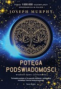 Potęga pod... - Joseph Murphy -  Polnische Buchandlung 