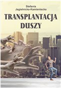 Transplant... - Stefania Jagielnicka-Kamieniecka -  polnische Bücher