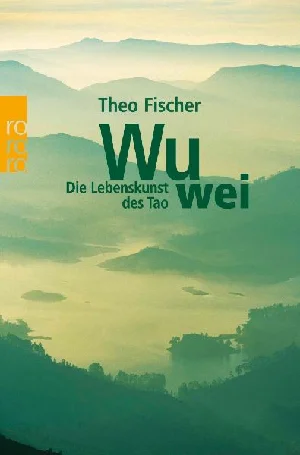 Bild von FISCHER: WU WEI