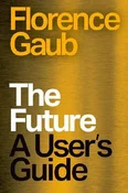 The Future... - Florence Gaub -  Polnische Buchandlung 