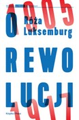 Polska książka : O rewolucj... - Róża Luksemburg